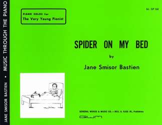 Spider On My Bed - Jane Smisor Bastien