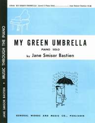 My Green Umbrella - Jane Smisor Bastien