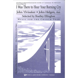 I Was There To Hear Your Borning Cry - John Helgen