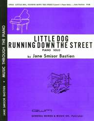 Little Dog Running Down The Street - Jane Smisor Bastien