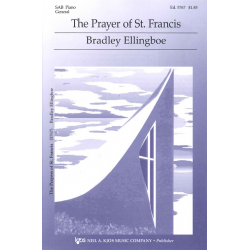 Prayer Of St. Francis, The - Bradley Ellingboe