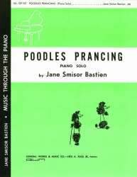 Poodles Prancing - Jane Smisor Bastien