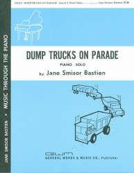 Dump Trucks On Parade - Jane Smisor Bastien