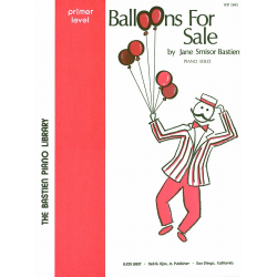 Balloons For Sale - Jane Smisor Bastien