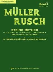MÜLLER RUSCH - String Method Book 1 : Conductor Score - Frederick J. Müller