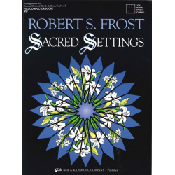 Sacred Settings - Partitur / Full Score -Diverse / Arr.Robert S. Frost