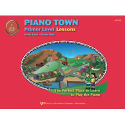Piano Town - Lessons - Primer Level - Keith Snell