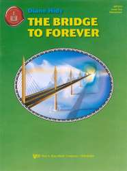 THE BRIDGE TO FOREVER -Diane Hidy