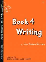 WRITING BOOK 4 - Jane Smisor Bastien