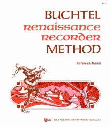 Buchtel Renaissance Recorder Method -Forrest L. Buchtel