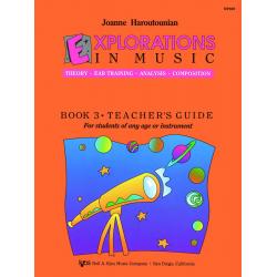 EXPLORATIONS IN MUSIC TEACHERS GUIDE BOOK 3 - Joanne Haroutounian