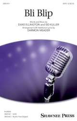 Bli-blip (SATB) - Duke Ellington / Arr. Darmon Meader