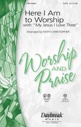 Here I Am to Worship - Keith Christopher