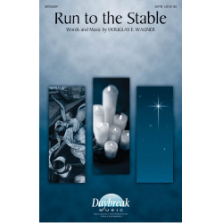 Run to the Stable -Douglas E. Wagner