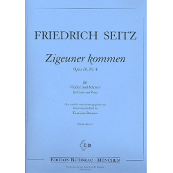 Zigeuner kommen op.16,4 - Friedrich Seitz