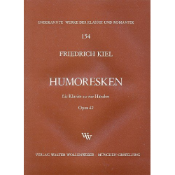Humoresken op.42 - Friedrich Kiel