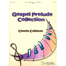 Gospel Prelude Collection - Charles Callahan