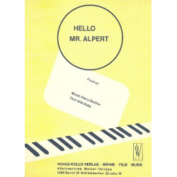 Hello Mr. Alpert: für Klavier - Harro Steffen