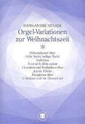 Orgelvariationen zur Weihnachtszeit - Hans-André Stamm