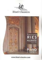 Polonaise op.41 für Klavier zu 4 Händen - Ferdinand Ries
