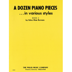 A Dozen Piano Pieces - Edna Mae Burnam