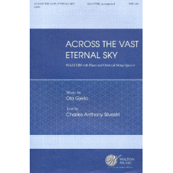 Across the Vast, Eternal Sky (SSAATTBB) -Ola Gjeilo