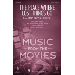 The Place Where Lost Things Go - Marc Shaiman / Arr. Mac Huff