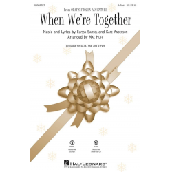 When We're Together - Elyssa Samsel / Arr. Mac Huff