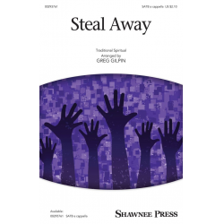Steal Away - Greg Gilpin