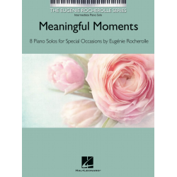 Meaningful Moments - Eugénie Ricau Rocherolle