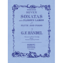 Seven Sonatas and Famous Largo - Revised Edition - Georg Friedrich Händel (George Frederic Handel) / Arr. Robert Cavally
