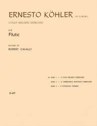 15 Easy Melodic Exercises for Flute - Ernesto Köhler / Arr. Robert Cavally