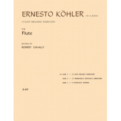 15 Easy Melodic Exercises for Flute -Ernesto Köhler / Arr.Robert Cavally