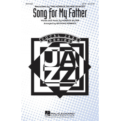 Song for My Father - Horace Silver / Arr. Raymond Roberts