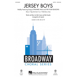 Jersey Boys - Bob Crewe / Arr. Ed Lojeski