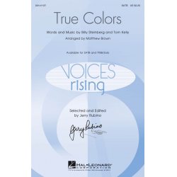 True Colors -Billy Steinberg / Arr.Matthew Brown