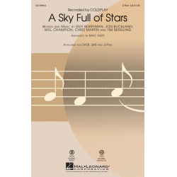 A Sky Full of Stars - Chris Martin & Guy Berryman & Jon Buckland & Tim Bergling & Will Champion / Arr. Mac Huff