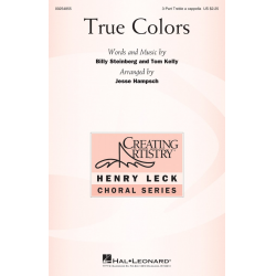 True Colors (3-Part) -Billy Steinberg / Arr.Jesse Hampsch