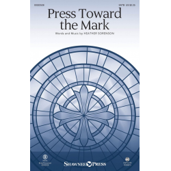 Press Toward the Mark - Heather Sorenson