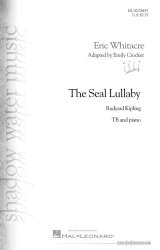 The Seal Lullaby - Eric Whitacre / Arr. Emily Crocker