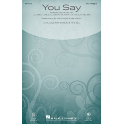 You Say - Jason Ingram & Lauren Daigle & Paul Mabury / Arr. Heather Sorenson