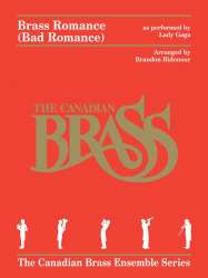 Brass Romance - Lady Gaga / Arr. Brandon Ridenour