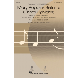 Mary Poppins Returns (Choral Highlights) -Marc Shaiman / Arr.Roger Emerson