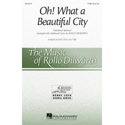 Oh! What a Beautiful City - Rollo Dilworth