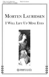I Will Lift Up Mine Eyes-Satb - Morten Lauridsen