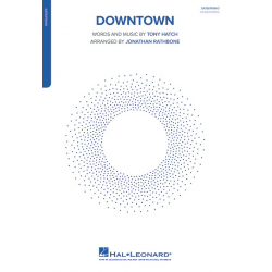 Downtown -Tony Hatch / Arr.Jonathan Rathbone