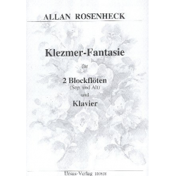 Klezmer-Fantasie für Sopranblockflöte, - Allan Rosenheck
