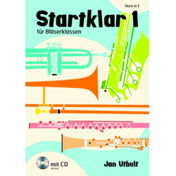 Startklar Band 1 für Bläserklassen - Horn in F (+CD) - Jan Utbult