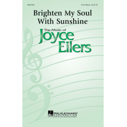 Brighten My Soul with Sunshine - SAB - Joyce Eilers-Bacak