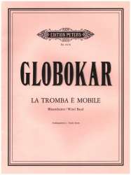 La Tromba e Mobile (für ein oder mehrere Blasorchester und Schlagzeug, 6 homogene Gruppen) - V. Globokar